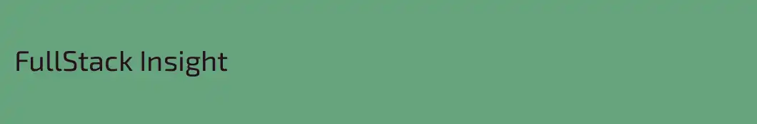 FullStack Insight
